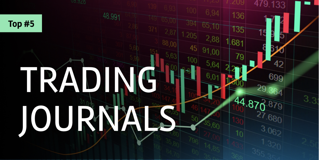 Best Trading Journals for 2022